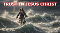 Pixabay.com What is Trust in Jesus Christ?